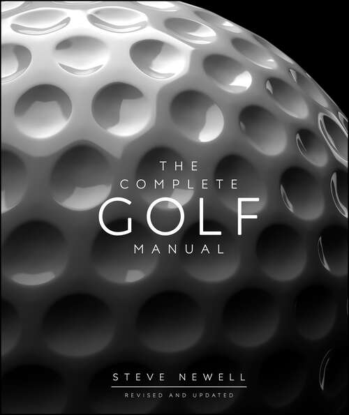 Book cover of The Complete Golf Manual (DK Complete Manuals)