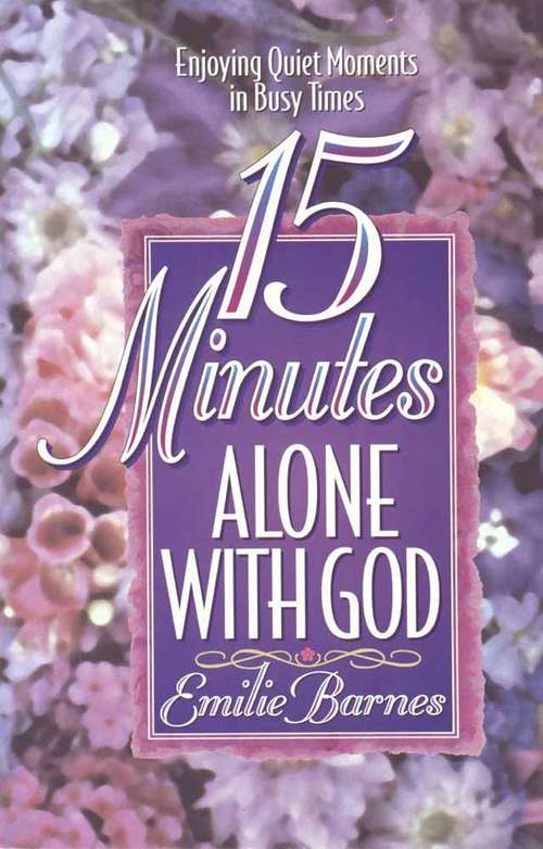 Book cover of 15 Minutes Alone with God