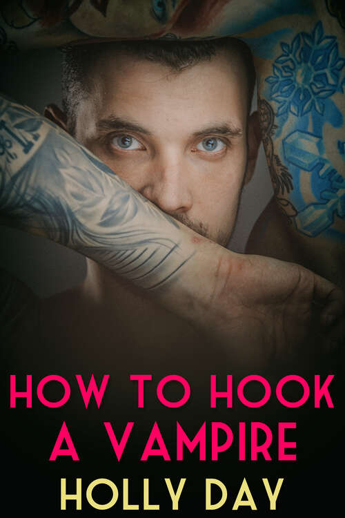 Book cover of How to Hook a Vampire