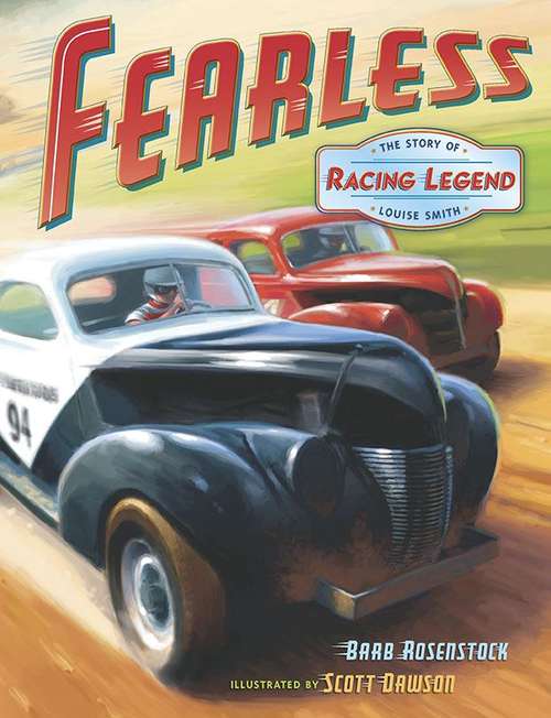 Book cover of Fearless: The Story Of Racing Legend Louise Smith