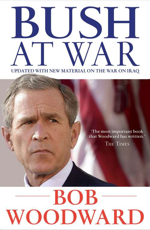 Book cover of Bush at War: Inside the Bush White House (Bush at War, Part I)