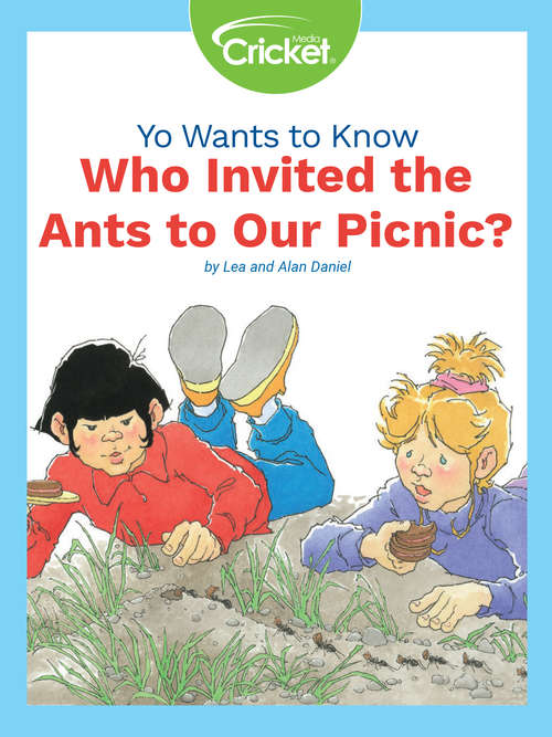 Book cover of Yo Wants to Know: Who Invited the Ants to Our Picnic?