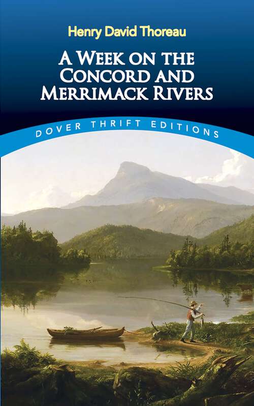 Book cover of A Week on the Concord and Merrimack Rivers (Dover Thrift Editions)