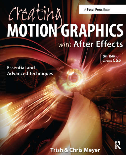 Book cover of Creating Motion Graphics with After Effects