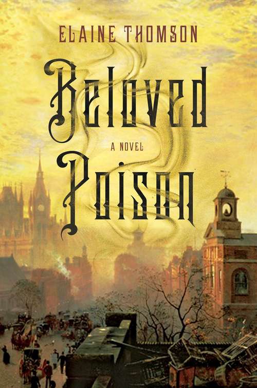 Beloved Poison: A Novel (Jem Flockhart Mysteries #1)