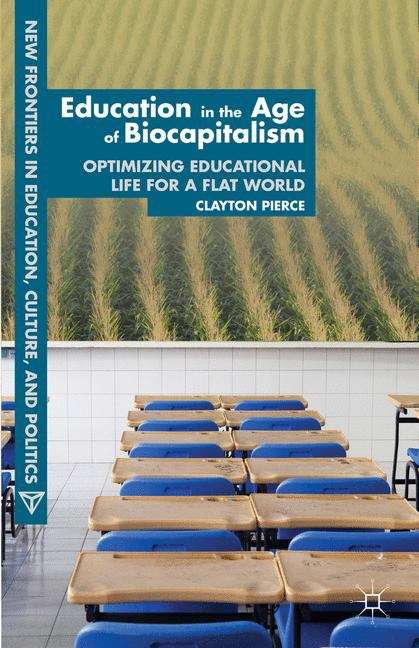 Book cover of Education in the Age of Biocapitalism