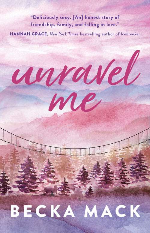 Book cover of Unravel Me (Playing for Keeps #3)