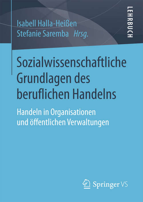 Book cover of Sozialwissenschaftliche Grundlagen des beruflichen Handelns