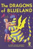Book cover of The Dragons of Blueland (Fountas & Pinnell LLI Blue: Level L)