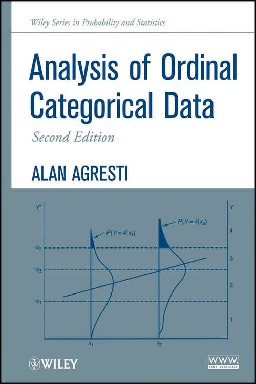 Analysis of Ordinal Categorical Data (Wiley Series in Probability and Statistics #656)