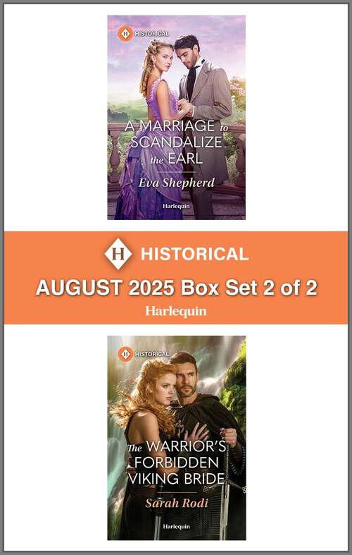 Book cover of Harlequin Historical - August 2025 - Box Set 2 of 2 (Original)