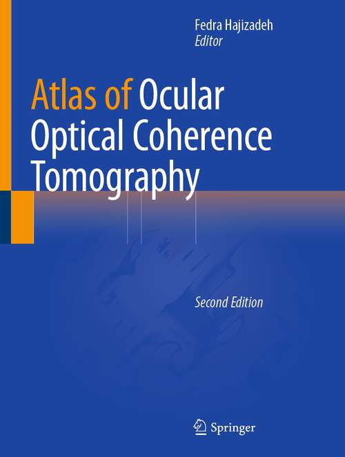 Book cover of Atlas of Ocular Optical Coherence Tomography (2nd ed. 2022)
