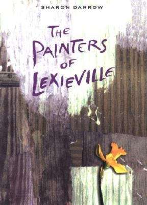 Book cover of The Painters of Lexieville