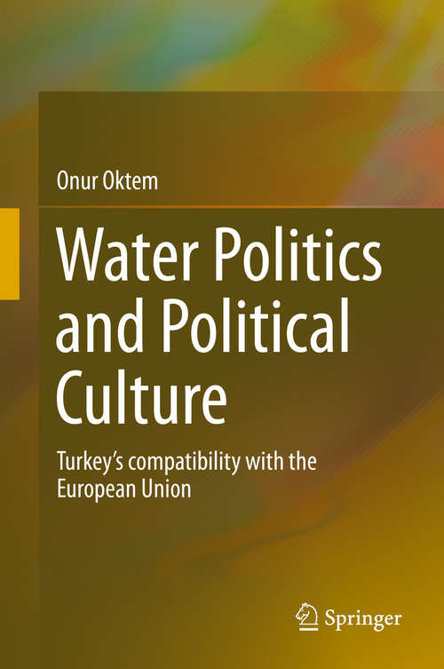 Book cover of Water Politics and Political Culture