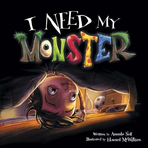 Book cover of I Need My Monster