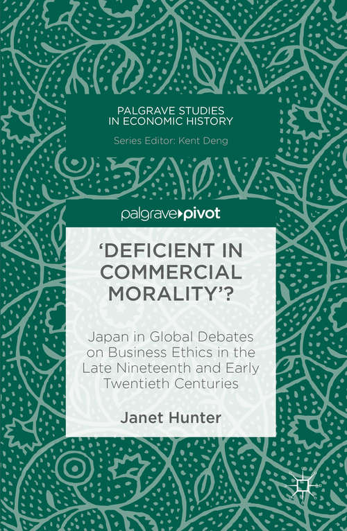 Book cover of 'Deficient in Commercial Morality'?