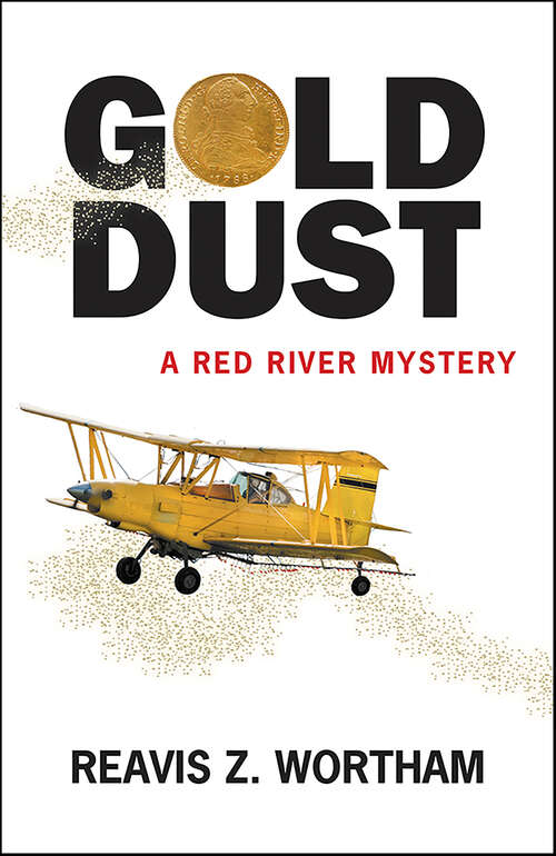 Book cover of Gold Dust (Texas Red River Mysteries #7)