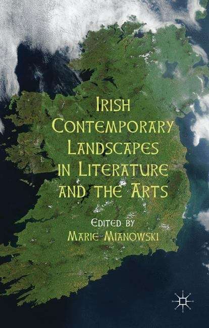 Book cover of Irish Contemporary Landscapes in Literature and the Arts