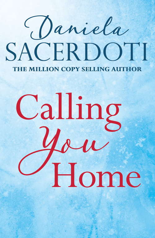 Book cover of Calling You Home (A Glen Avich novella): The Million Copy Selling Author