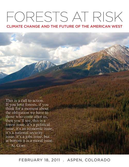 Book cover of Forests at Risk: Climate Change and the Future of the American West