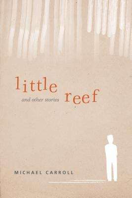 little reef and other stories