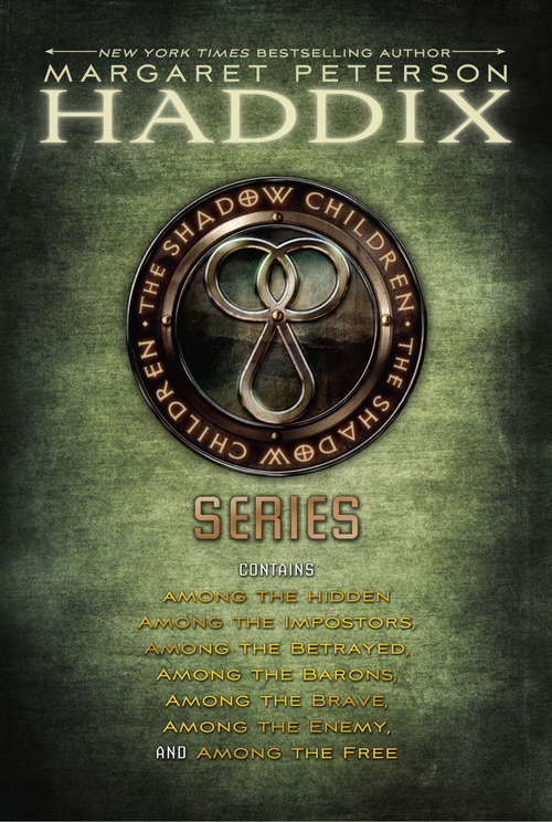 Book cover of Margaret Peterson Haddix's Complete Shadow Children Collection
