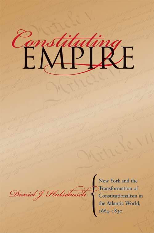 Book cover of Constituting Empire