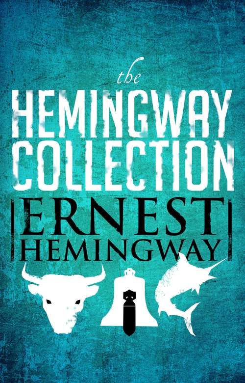 Book cover of The Hemingway Collection