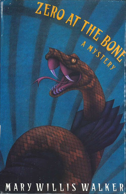 Book cover of Zero at the Bone: A Mystery