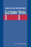 Book cover of Asking The Right Questions About Electronic Voting