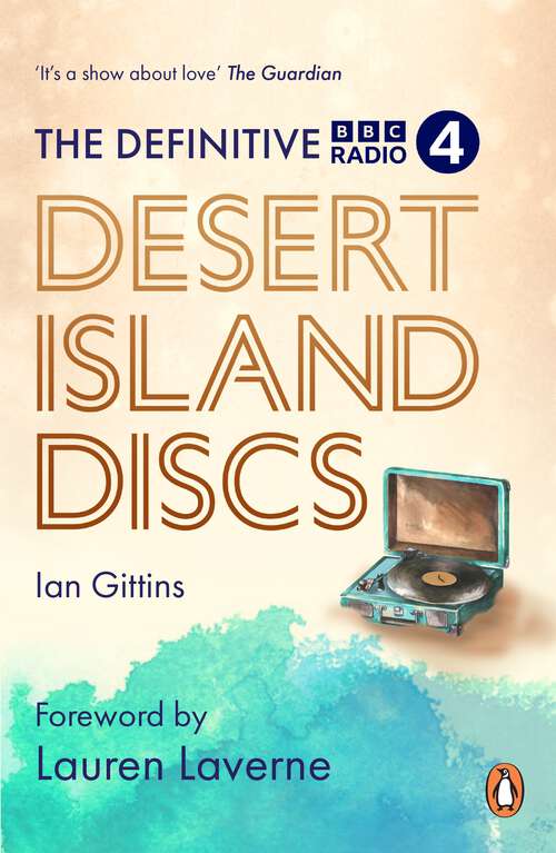 Book cover of The Definitive Desert Island Discs: 80 Years of Castaways