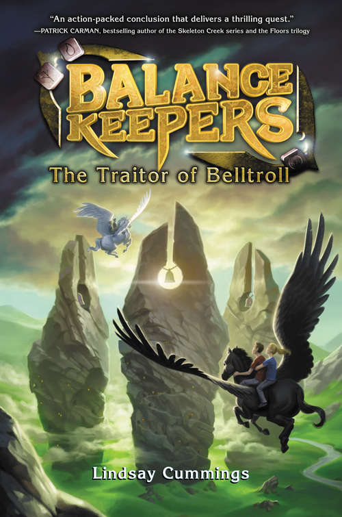 The Traitor of Belltroll (Balance Keepers #3)