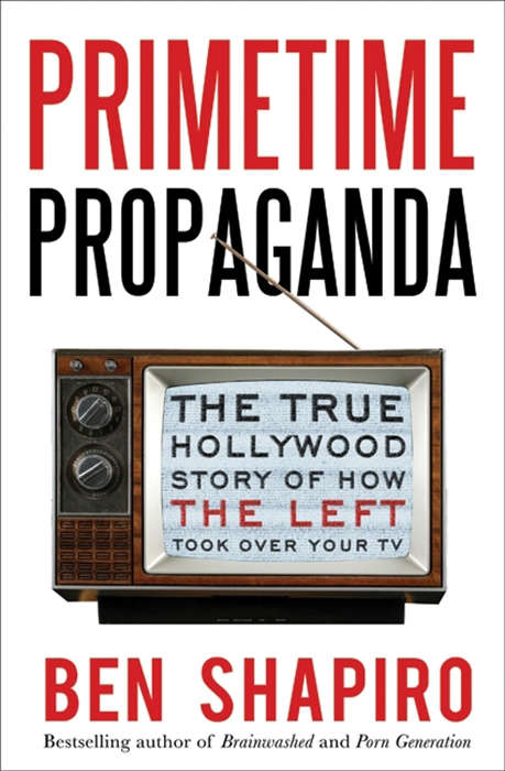 Book cover of Primetime Propaganda