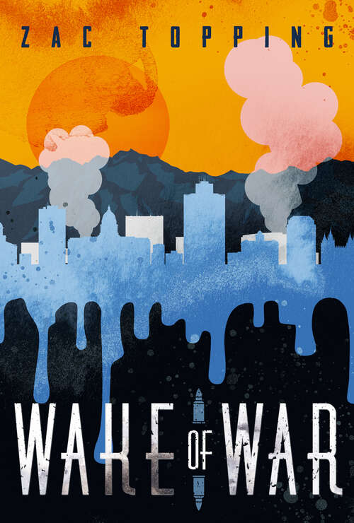 Book cover of Wake of War: A Novel