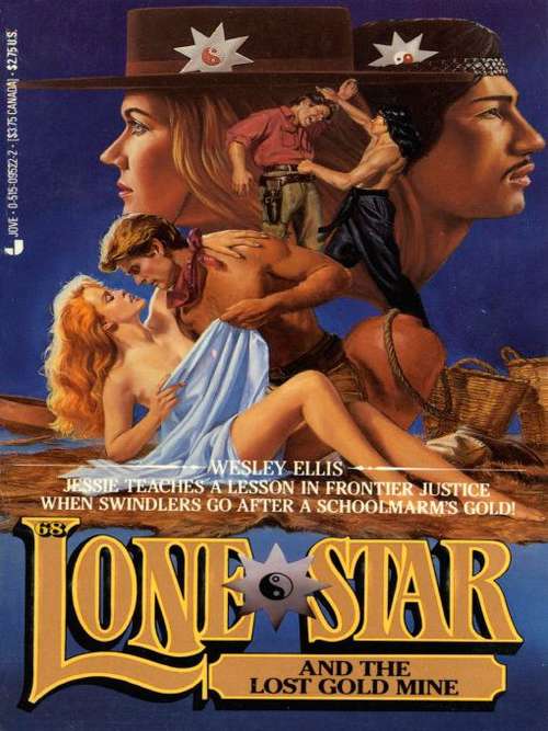 Book cover of Lone Star and the Lost Gold Mine (Lone Star #68)