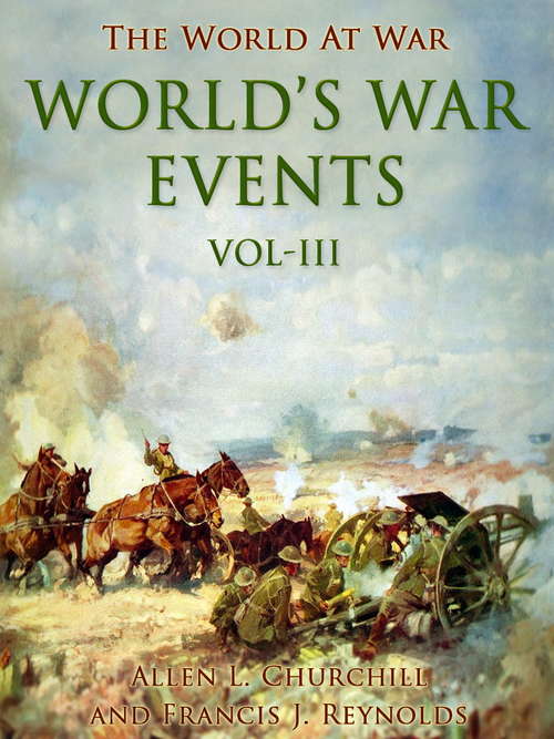 Book cover of World's War Events, Vol. III (The World At War)