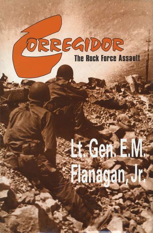 Book cover of Corregidor, The Rock Force Assault, 1945