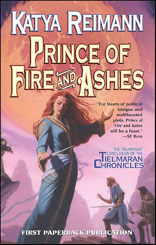Book cover of Prince of Fire and Ashes (The Tielmaran Chronicles)