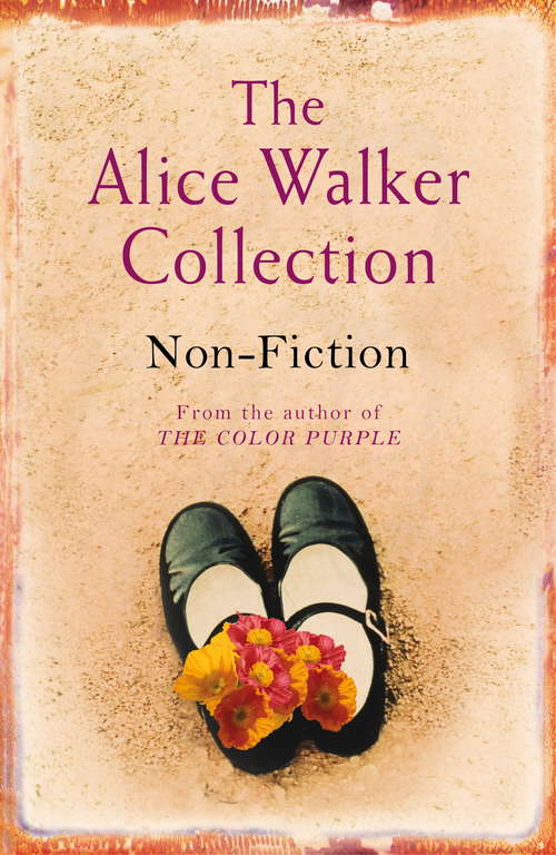 Book cover of The Alice Walker Collection: Non-Fiction