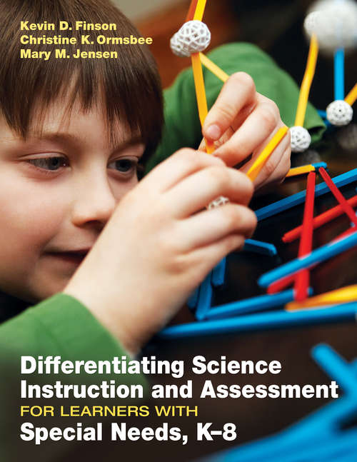 Book cover of Differentiating Science Instruction and Assessment for Learners With Special Needs, K–8