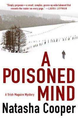 Book cover of A Poisoned Mind (A Trish Maguire Mystery)