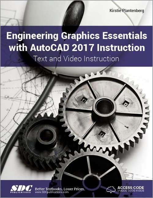 Book cover of Engineering Graphics Essentials With AutoCAD 2017 Instruction
