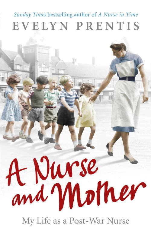 Book cover of A Nurse and Mother