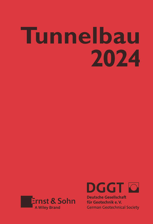 Book cover of Taschenbuch für den Tunnelbau 2024 (Taschenbuch Tunnelbau)