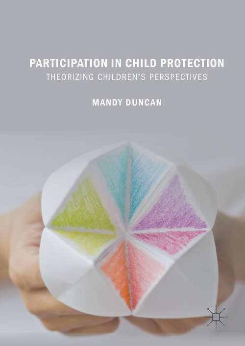 Book cover of Participation in Child Protection: Theorizing Children's Perspectives