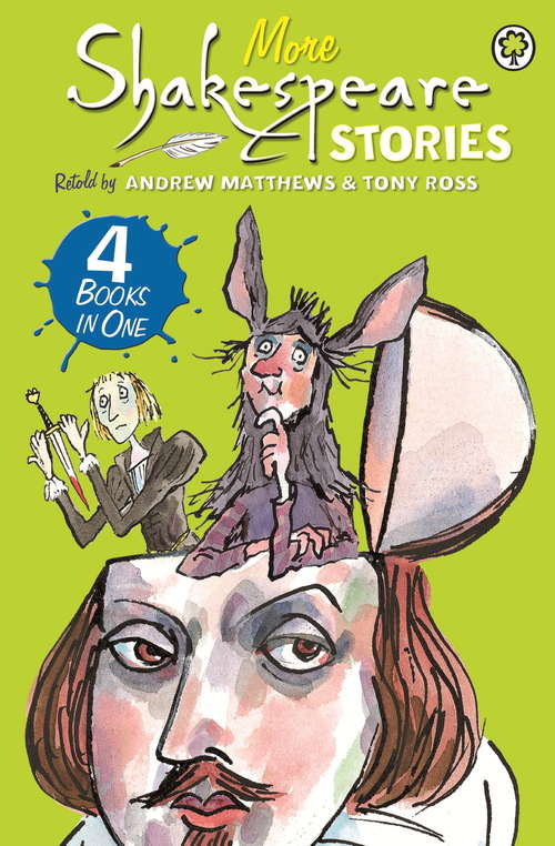 Book cover of More Shakespeare Stories: 4 Books in One