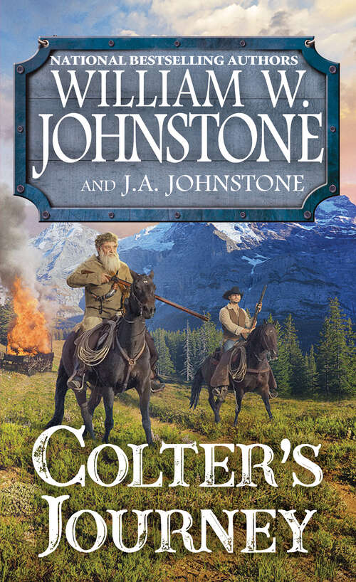 Book cover of Colter's Journey (A Tim Colter Western #1)