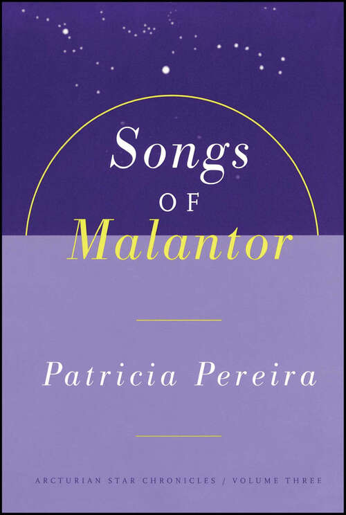 Book cover of Songs Of Malantor