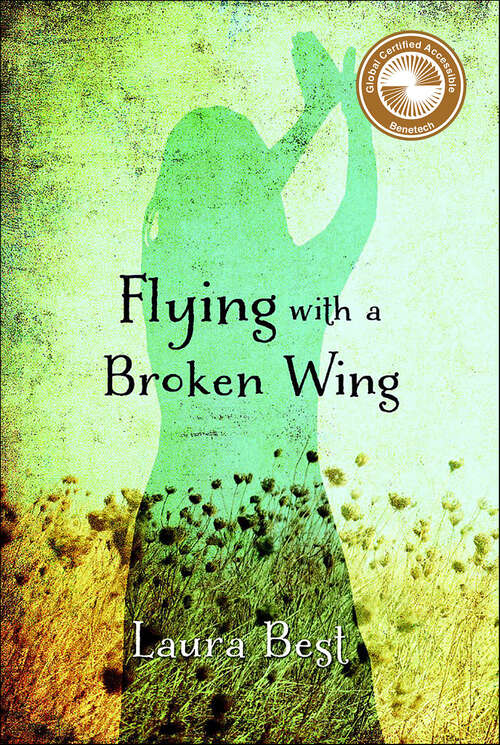 Book cover of Flying With a Broken Wing