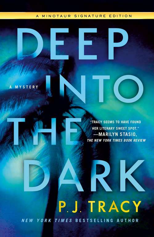 Book cover of Deep into the Dark: A Mystery (The Detective Margaret Nolan Series #1)